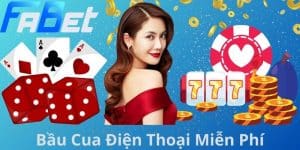 Bầu Cua Điện Thoại Miễn Phí