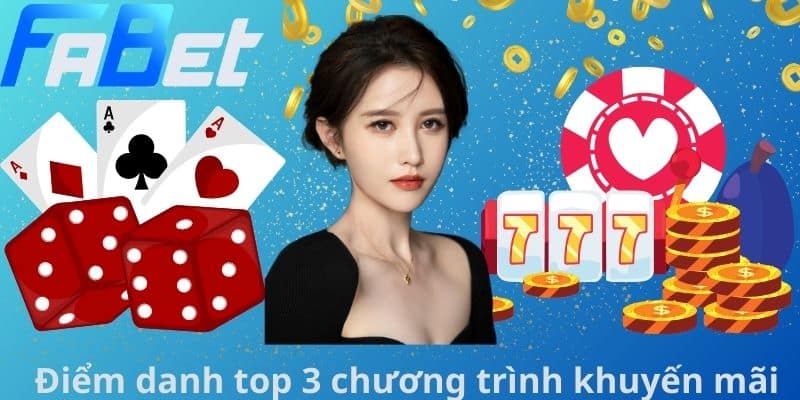 Điểm danh top 3 chương trình khuyến mãi