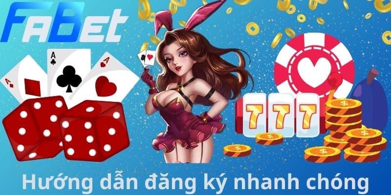 Hướng dẫn đăng ký nhanh chóng