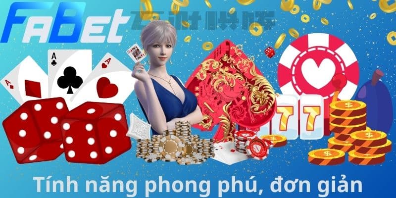 Tính năng phong phú, đơn giản